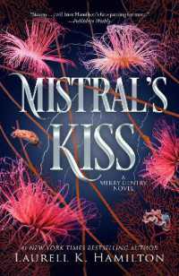 Mistral's Kiss : A Merry Gentry Novel (Merry Gentry)