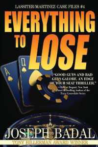 Everything to Lose (Lassiter/martinez Case Files)