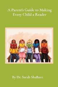 Parent's Guide to Making Every Child a Reader : Strategies for helping struggling readers over third grade -- Paperback / softback