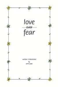 Love over Fear