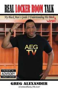Real Locker Room Talk : My Black Man's Guide 2 Understanding His Bit@#... WOMAN