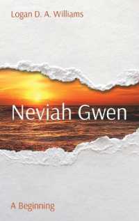 Neviah Gwen : A Beginning