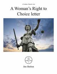 A Woman's Right to Choice letter : A Freedom of Speech Letter