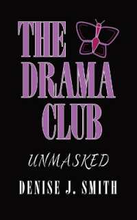 The Drama Club: Unmasked