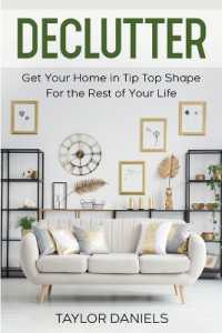 Declutter Get Your Home in Tip Top Shape for the Rest of Your Life