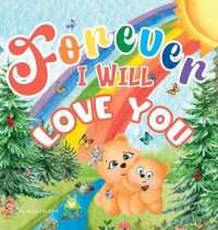 Forever, I Will Love You （Large Print）