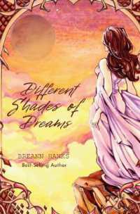 Different Shades of Dreams (Immortal Dreams Trilogy") 〈1〉 （2ND）