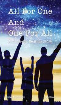All for One and One for All : A Children's Bedtime Story (Books for Bedtime)