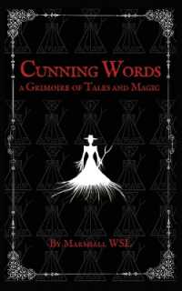 Cunning Words: a Grimoire of Tales and Magic