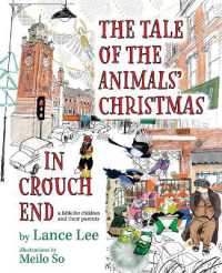 The Tale of the Animals' Christmas in Crouch End : a fable for children and their parents