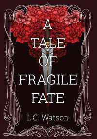 A Tale of Fragile Fate