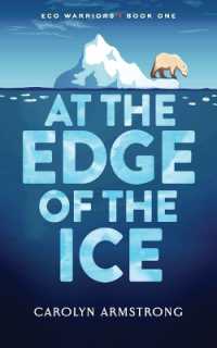 At the Edge of the Ice (Eco Warriors")