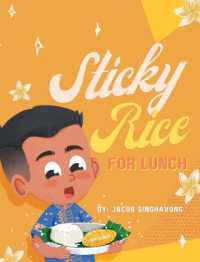 Sticky Rice For Lunch