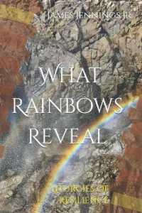 What Rainbows Reveal: Liturgies of Resilience