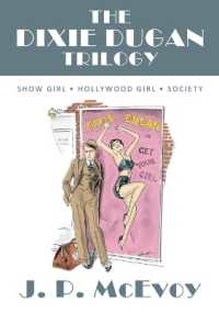 The Dixie Dugan Trilogy: Show Girl, Hollywood Girl, Society