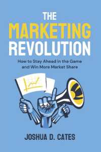The Marketing Revolution : How to Stay Ahead in the Game and Win More Market Share
