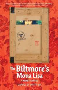 The Biltmore's Mona Lisa: A Heist Novel