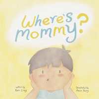Where's Mommy?
