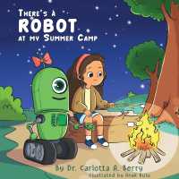 There's a Robot at my Summer Camp (There's a Robot!")