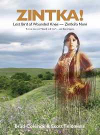 Zintka! : Lost Bird of Wounded Knee - Zintkála Nuni