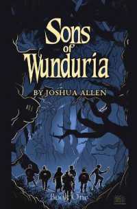 Sons of Wunduria : Book One