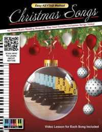 Christmas Songs - Easy Keytab Method: No Sheet Music Reading Required, Play Your Favorite Christmas Songs Today! Video Lessons for Each Song Included