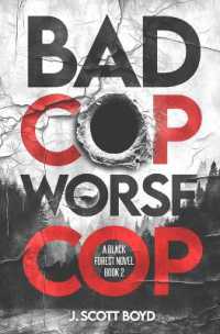 Bad Cop, Worse Cop (Black Forest") 〈2〉