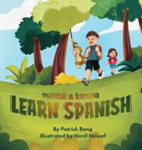 Malakai & Kamaya Learn Spanish : A Bilingual Spanish - English First Words Book for Toddlers Early Language Learning, Everyday Vocabulary, and Simple Phrases