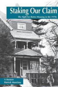 Staking Our Claim: The Fight for Better Housing in the 1970s