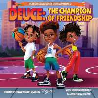 Deuce: The Champion of Friendship