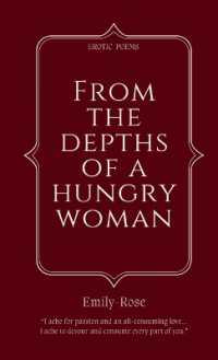 From The Depths of a Hungry Woman