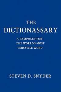The Dictionassary: A Pamphlet for the World's Most Versatile Word