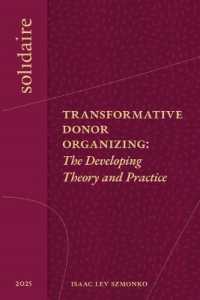 Transformative Donor Organizing : The Developing Theory and Practice