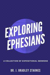 Exploring Ephesians