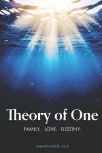Theory of One : Family. Love. Destiny.