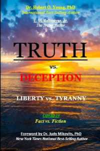 TRUTH vs. DECEPTION - Liberty vs. Tyranny: Covid-19, Fact vs. Fiction (Truth vs. Deception - Liberty vs. Tyranny") 〈1〉