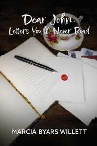 Dear John : Letters You'll Never Read