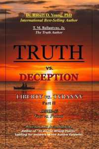 TRUTH vs. DECEPTION - Liberty vs. Tyranny - COVID 19, Fact vs. Fiction - Part II (Truth vs. Deception - Liberty vs. Tyranny") 〈2〉