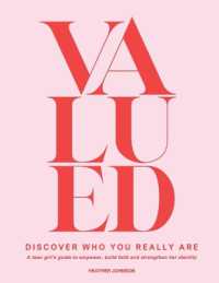 Valued : Becoming the girl God created you to be