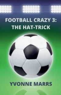 Football Crazy 3 : The Hat-trick (Football Crazy)