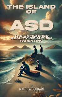 The Island of ASD - the Unfiltered Reality of Autism Parenting