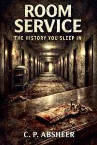 Room Service : The History You Sleep in