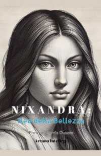 Nixandra : Dea della Bellezza