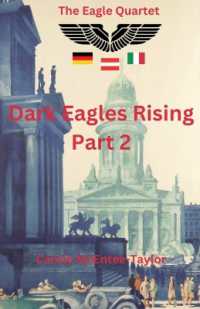 Dark Eagles Rising Part Two (The Eagle Quartet)
