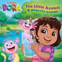 Dora: the Little Axolotl