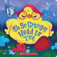 Oh So Grumpy Head to Toe (Touch and Feel) （Board Book）