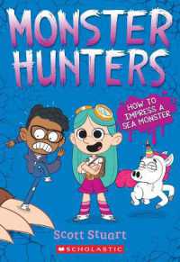 How to Impress a Sea Monster (Monster Hunters #3)
