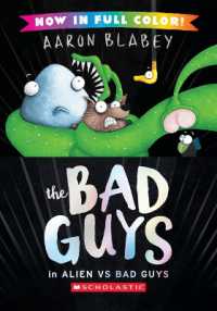 The Bad Guys in Alien Vs Bad Guys (the Bad Guys #6 Color Edition) (Bad Guys)