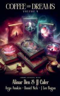 Coffee and Dreams Volume 4 (Coffee and Dreams") 〈4〉