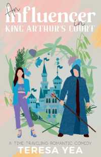 An Influencer in King Arthur's Court (Time Travelers)